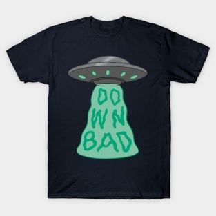 Down Bad T-Shirt